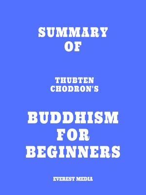 cover image of Summary of Thubten Chodron's Buddhism for Beginners
